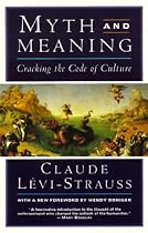 Myth and Meaning: Cracking the Code of Culture