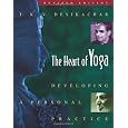 The Heart of Yoga: Developing a Personal Practice