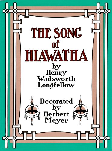 The Song of Hiawatha