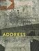 Address (Wesleyan Poetry Series)