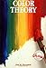Color Theory (Watson-Guptill Artist's Library)