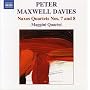 Peter Maxwell Davies: Naxos Quartets Nos. 7 and 8