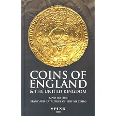 Coins of England and the United Kingdom: Standard Catalogue of British Coins