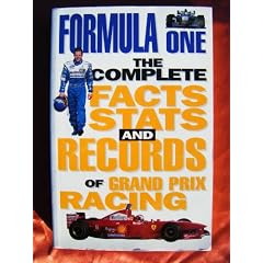 FORMULA ONE: THE COMPLETE FACTS STATS AND RECORDS OF GRAND PRIX RACING