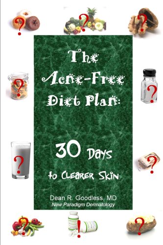 The Acne-Free Diet Plan: 30 Days to Clearer Skin