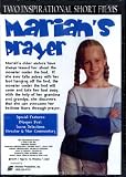 Mariahs Prayer, Thy Will Be Done