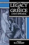The Legacy of Greece : a new appraisal