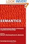 Semantics: An Interdisciplinary Reader in Philosophy, Linguistics and Psychology