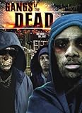 Gangs of the Dead