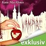 H&ouml;rbuch Vampire lieben gefährlich (Dark Ones 7)