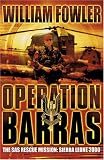 Operation Barras: The SAS Rescue Mission: Sierra Leone 2000 (Cassell Military Paperbacks)