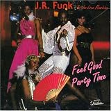 Feel Good Party Time