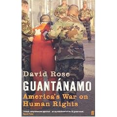 Guantanamo: America's War on Human Rights