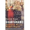 Guantanamo: America's War on Human Rights
