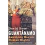 Guantanamo: America's War on Human Rights