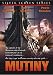 Search : Mutiny (DVD) Adventure (1952) 77 Minutes ~ Starring: Mark Stevens, Angela Lansbury, Patric Knowles ~ Directed By: Edward Dmytryk