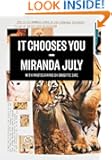 It Chooses You