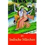 Indische Märchen und Götterlegenden