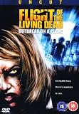Review Entertainment in Video  / Flight Of The Living Dead [2006]