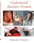 Understand Russian Women