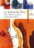 Le Spleen de Paris (1869) : Petits Po�mes en prose