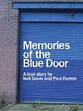 Memories of the Blue Door