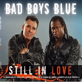 Bad Boys Blue - Still In Love CDM (2009)