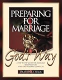: Preparing for Marriage God's Way