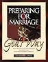 Preparing for Marriage God's Way