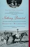 Nothing Daunted: The Unexpected Education of Two Society Girls in the West (Thorndike Press Large Print Biography Series)