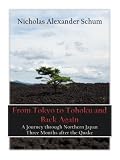 From Tokyo to Tohoku and Back Again