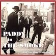 Paddy in the Smoke: Irish Dance Music from a London Pub