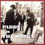 Paddy In The Smoke: Irish Dance Music From A London Pub