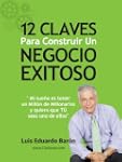 12 Claves Para Construir Un Negocio E...