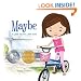 Maybe (A Little Zen for Little Ones) (Mom's Choice Awards Silver Medal Winner)