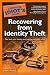 The Complete Idiot's Guide to Recovering from Identity Theft