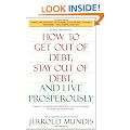 How to Get Out of Debt, Stay Out of Debt, and Live Prosperously*: *Based on the Proven Principles and Techniques of Debtors Anonymous