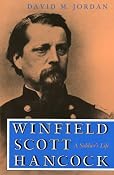 Amazon.com: Winfield Scott Hancock: A Soldier's Life (9780253210586): Jordan: Books