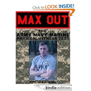 MAX Out the Army, Navy, and Marine Physical Fitness Test Lee Kind