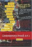 Contemporary French Art 1: Eleven Studies: v. 1 (Faux Titre)