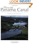 Portrait of the Panama Canal: From Construction to the 21st century