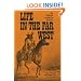 Life in the Far West (American Exploration and Travel Series)