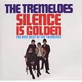 Silence Is Golden - The Very Best Of