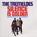 Tremeloes-Silence Is Golden (Anthology)