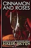 Cinnamon and Roses