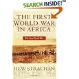 The First World War in Africa (The First World War) by  Hew Strachan