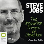 Innovation Secrets of Steve Jobs | [Carmine Gallo]