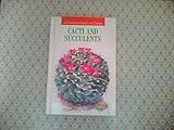 Cacti and succulents