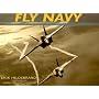 Fly Navy: Celebrating the First Century of Naval A&hellip de Erik Hildebrandt