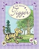 All about Tigger